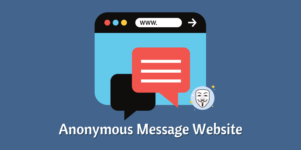Anonymous Message Website