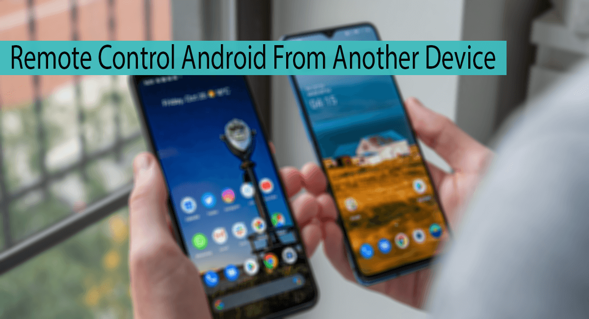 Comment contrôler à distance Android à partir d'un autre appareil Android Thumbnail