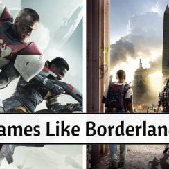 Games Like Borderlands