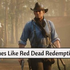 Games Like Red Dead Redemption 2