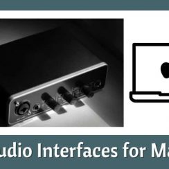 Audio Interfaces for Mac
