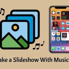 How to Make a Slideshow With Music on iPhone