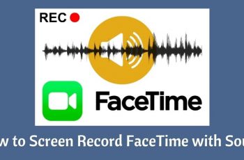 Comment enregistrer un écran FaceTime avec audio / son sur iPhone