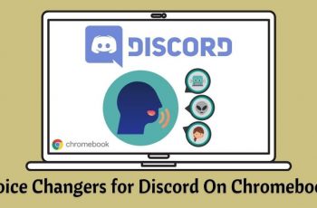 Top 9 des changeurs de voix idéaux pour Discord sur Chromebook
