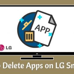 How to Delete Apps on LG Smart TV