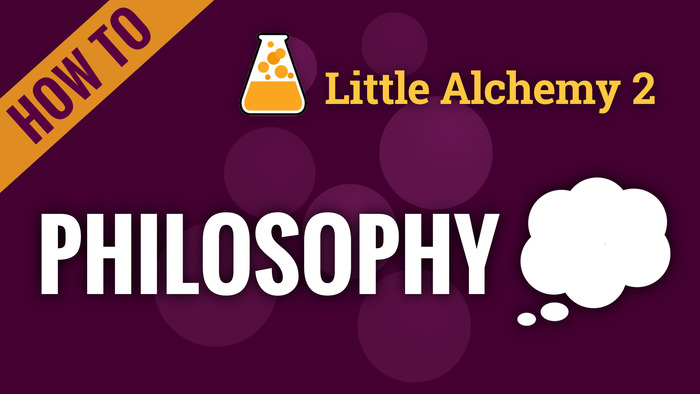 Recette de philosophie de Little Alchemy 2